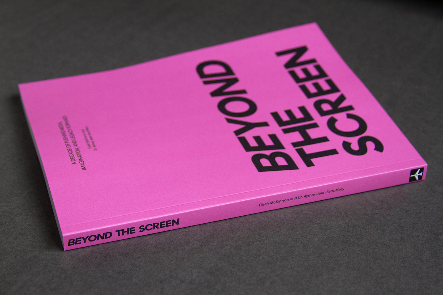 Pre-Order: Beyond the Screen by Elijah McKinnon and Dr. Aymar Jean Escoffery