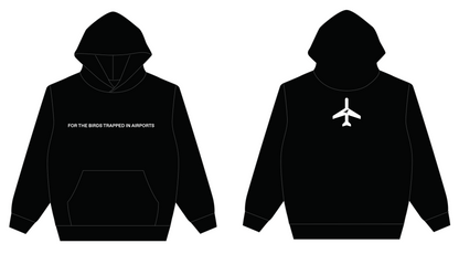 For the Birds Trapped in Airports Hoodie